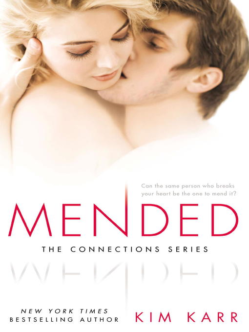 Title details for Mended by Kim Karr - Wait list